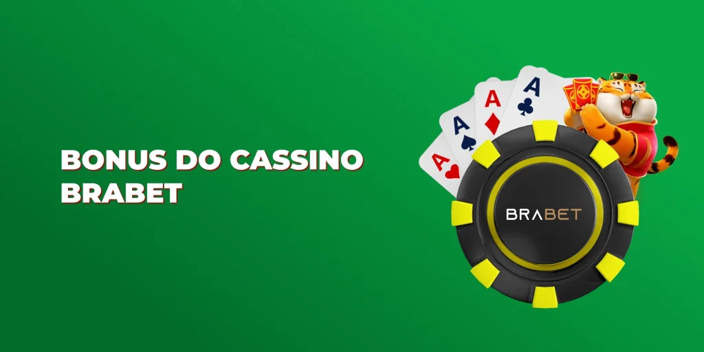 bonus do cassino brabet bonus do cassino brabet
