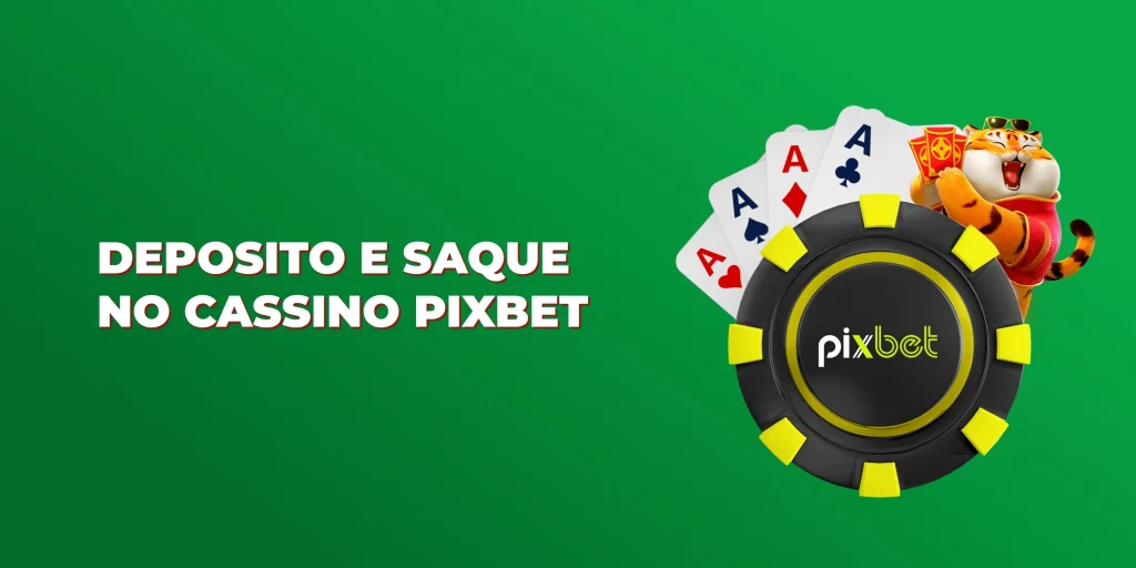deposito e saque no cassino pixbet deposito e saque no cassino pixbet