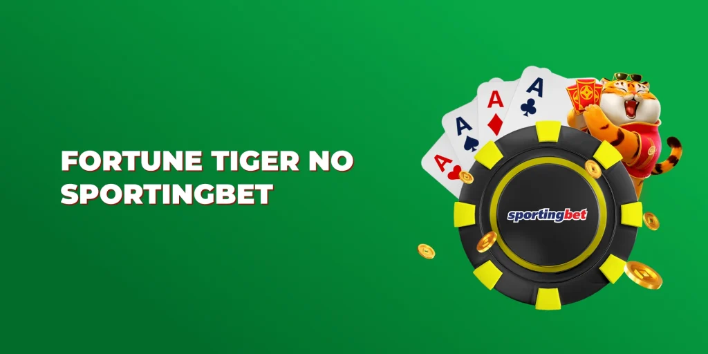 fortune tiger no sportingbet fortune tiger no sportingbet