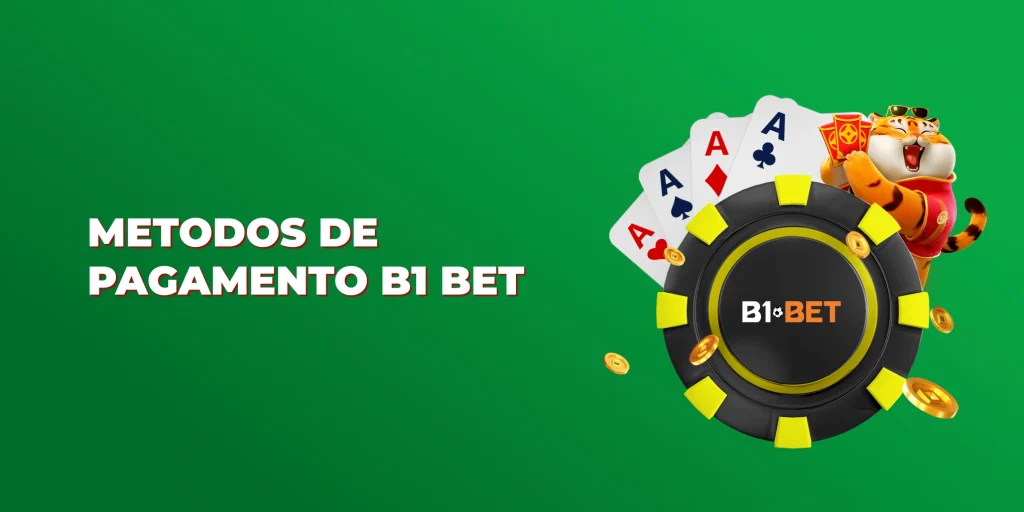 metodos de pagamento b1 bet